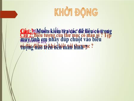 Bài giảng Tin học Lớp 5 - Chủ đề I: Khám phá máy tính - Tiết 3, Bài 2: Luyện tập (Tiết 1)