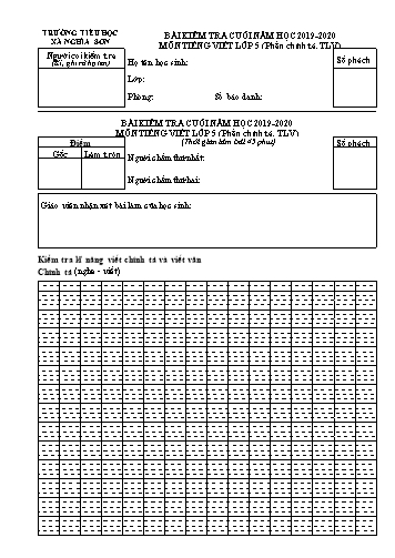 Bài kiểm tra cuối năm môn Tiếng Việt Lớp 5 (Phần chính tả, TLV) - Năm học 2019-2020 - Trường Tiểu học Nghĩa Sơn