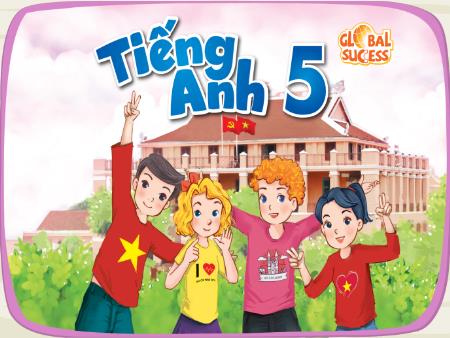 Bài giảng Tiếng Anh Lớp 5 (Global Success) - Unit 19, Period 4: Places of interest (Lesson 2)