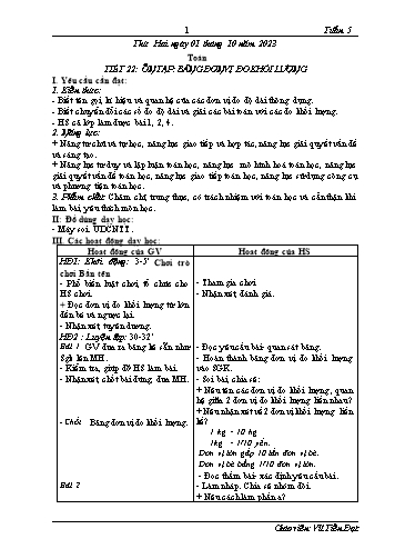 Giáo án Toán 5 (Kết nối tri thức) - Tuần 5, Tiết 22: Ôn tập Bảng đơn vị đo khối lượng - Năm học 2023-2024 - Vũ Tiến Đạt